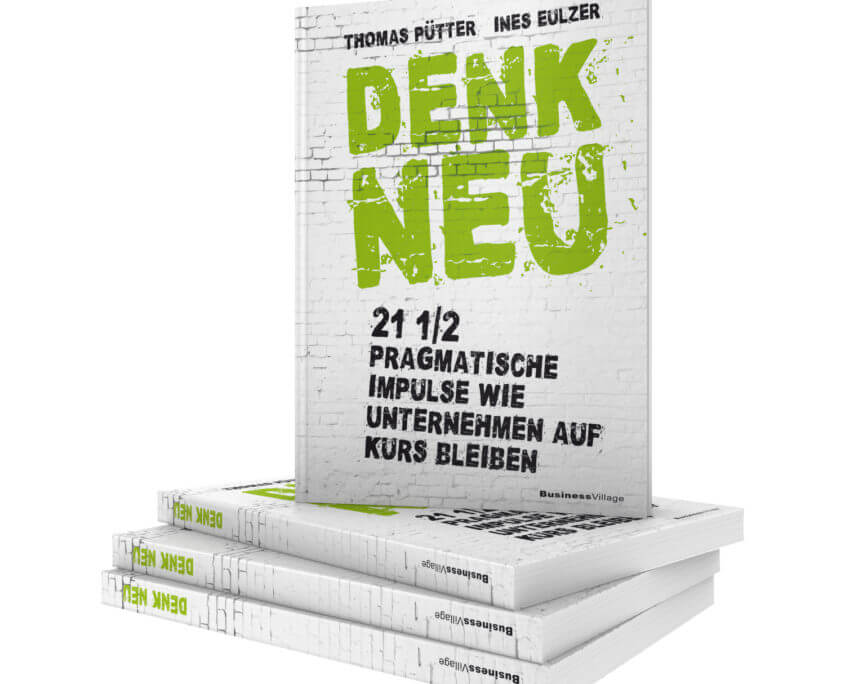 Buch "Denk Neu!" von Thomas Pütter