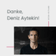 deniz aytekin abschied