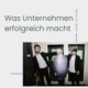 was unternehmen erfolgreich macht